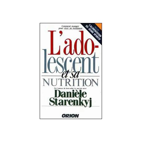 L'adolescent et sa nutrition