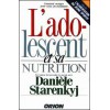 L'adolescent et sa nutrition