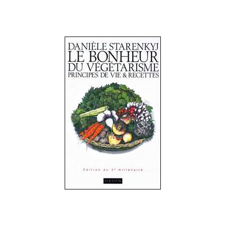 Le bonheur du végétarisme