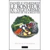 Le bonheur du végétarisme