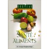 Santé par les Aliments