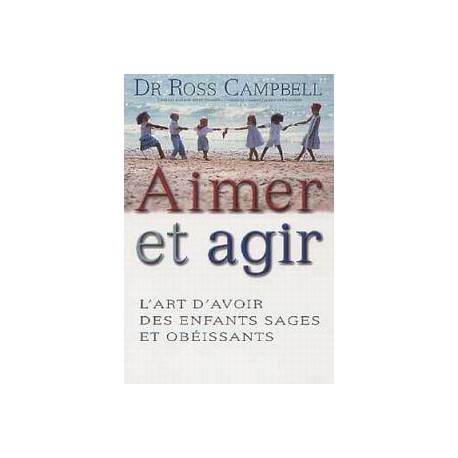 Aimer et agir