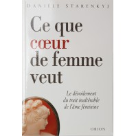 Ce que cœur de femme veut