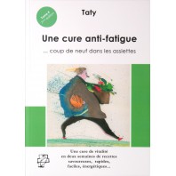 Une Cure anti-fatigue