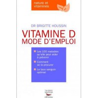 VITAMINE D Mode d'emploi