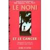 Le Noni et le Cancer